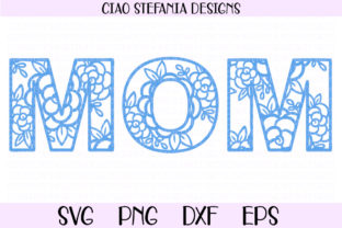 Floral Mom: Elevating Personalized Crafting with Premium Digital Cutting Files